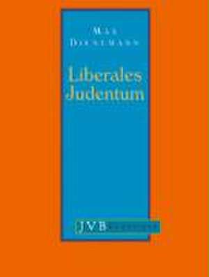 Liberales Judentum de Max Dienemann