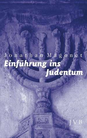 Einführung ins Judentum de Esther Kontarsky