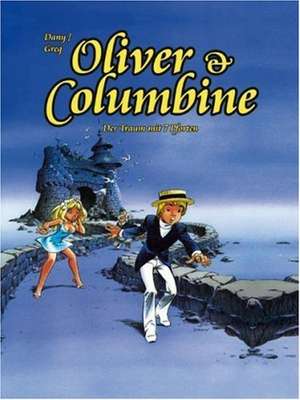 Oliver & Columbine 10 de Dany