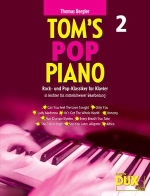 Tom's Pop Piano 2 de Thomas Bergler