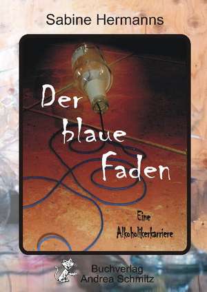 Der blaue Faden de Sabine Hermanns