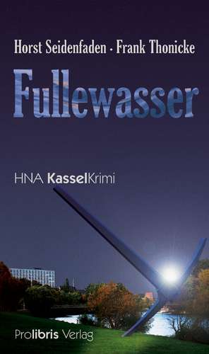 Fullewasser de Horst Seidenfaden