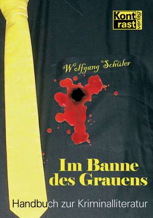 Im Banne des Grauens de Wolfgang Schüler