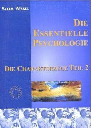 Die essentielle Psychologie 2 de Selim Aissel