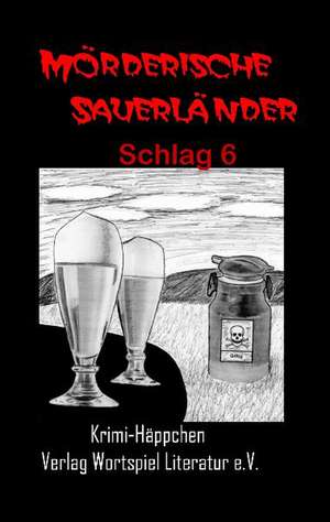 Mörderische Sauerländer - Schlag 6 de Frank Kallweit