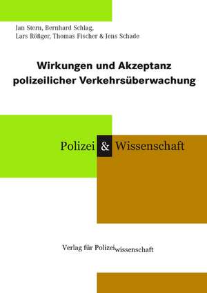 Wirkungen und Akzeptanz polizeilicher Verkehrsüberwachung de Jan Stern