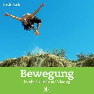 Bewegung de Kerstin Hack