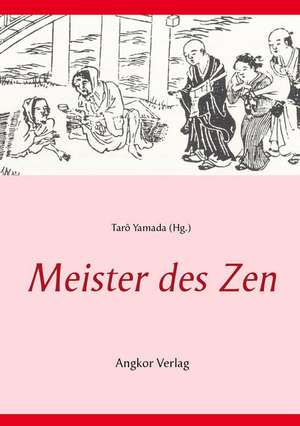 Meister des Zen de Taro Yamada