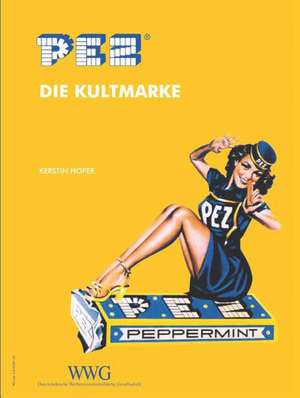 PEZ - Die Kultmarke de Günter Schweiger