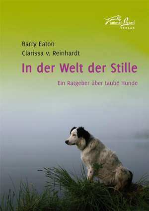 In der Welt der Stille de Barry Eaton