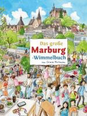 Das große MARBURG-Wimmelbuch de Carmen Hochmann