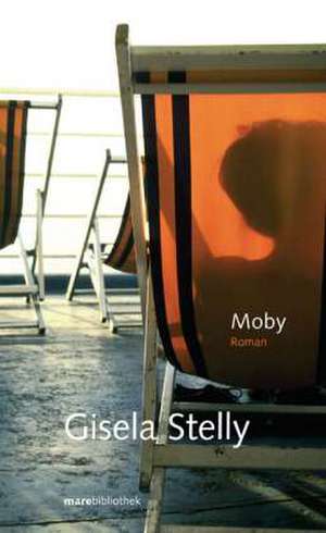 Moby de Gisela Stelly