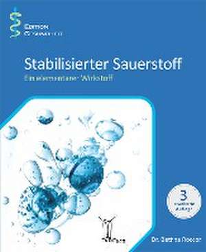 Stabilisierter Sauerstoff de Bettina Roccor