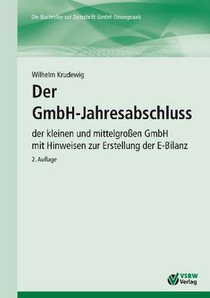 Der GmbH-Jahresabschluss de Wilhelm Krudewig