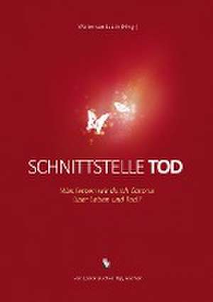 Schnittstelle Tod de Walter van Laack