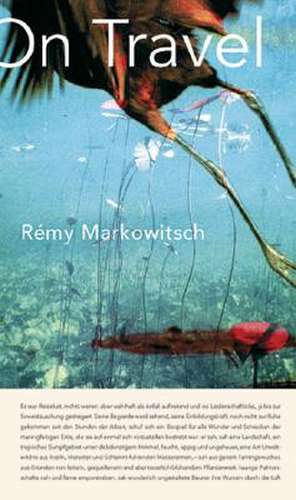 Remy Markowitsch de Markowitsch, Remy