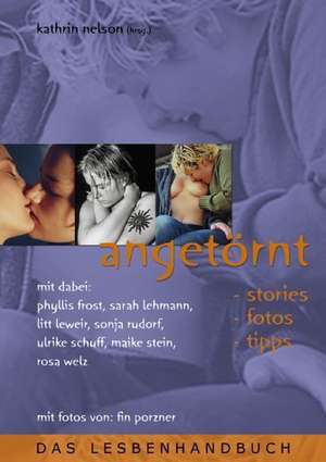 Angetörnt de Gabriele Kreuzsaler