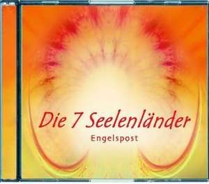 Engelspost. Die sieben Seelenländer. CD de Uta Kessler