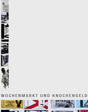 Wochenmarkt und Knochengeld de Kathleen Krenzlin