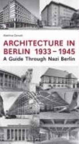 Donath, M: Architecture in Berlin 1933-1945