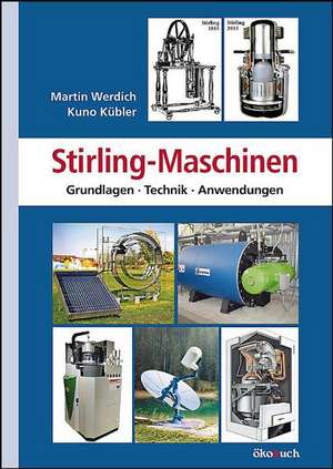 Stirling-Maschinen de Martin Werdich