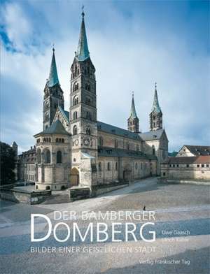 Der Bamberger Domberg de Uwe Gaasch