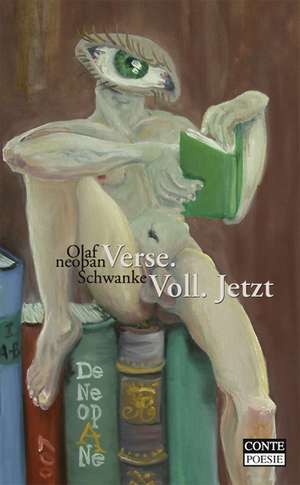 Verse.Voll.Jetzt. de Olaf neopan Schwanke