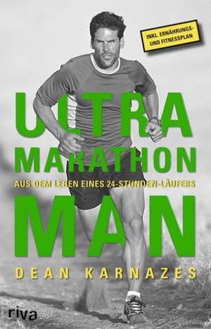 Ultramarathon Man de Dean Karnazes