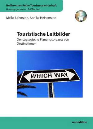 Touristische Leitbilder de Meike Lehmann