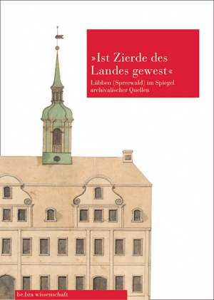 »ist Zierde des Landes gewest« de Historische Kommission Brandenburg