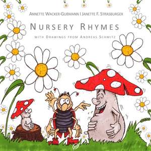 Nursery Rhymes de Annette Wacker-Gußmann