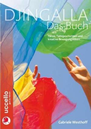 Djingalla | Das Buch de Gabriele Westhoff