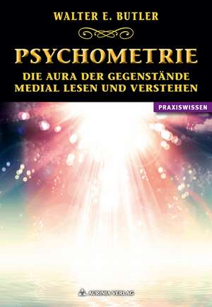 Psychometrie de Walter Ernest Butler