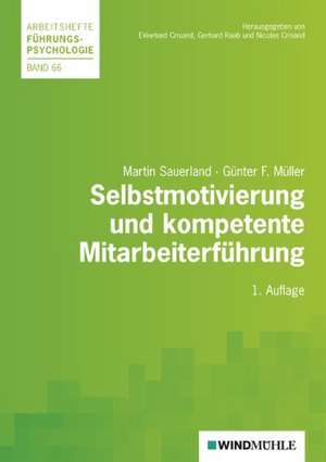 Sauerland, M: Selbstmotivierung und kompetente Mitarbeiterfü