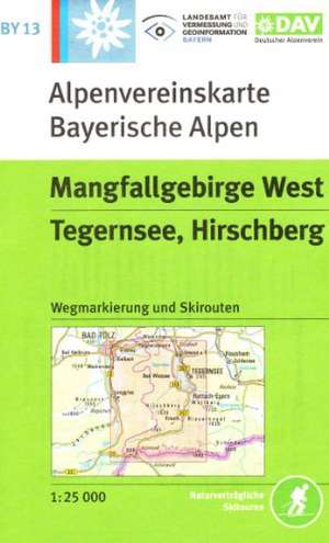 DAV Bayerische Alpen 13 Mangfallgebirge West