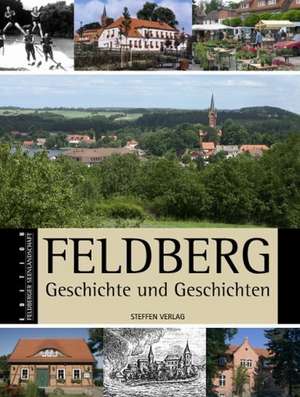 Feldberg - Geschichte und Geschichten de Hilmar Forberger