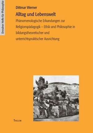 Alltag und Lebenswelt de Dittmar Werner