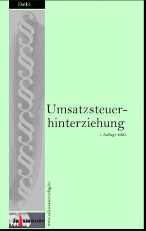 Umsatzsteuerhinterziehung de Andre Dathe