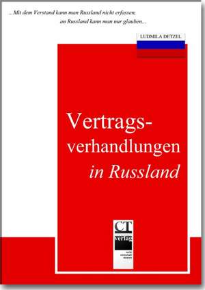 Vertragsverhandlungen in Russland de Ludmila Detzel