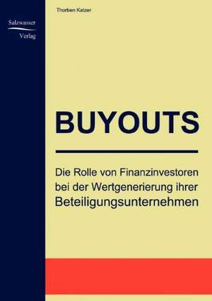 Buyouts de Torben Katzer