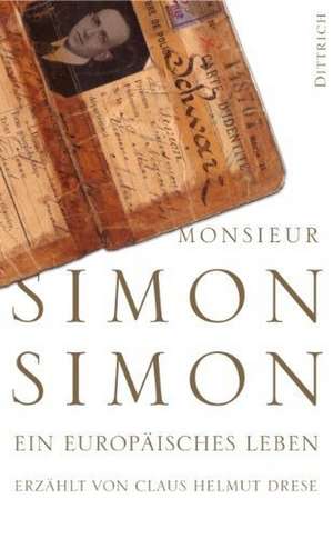 Monsieur Simon Simon de Claus H. Drese