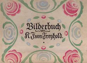 Bilderbücher Band 2: Sport und Spiel de Konrad F. von Freyhold