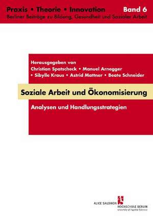 Soziale Arbeit und Ökonomisierung de Mario Candeias