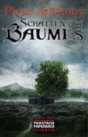 Schatten des Baumes de Piers Anthony