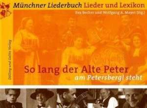 So lang der Alte Peter am Petersbergl steht de Eva Becher