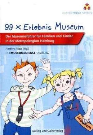 99 x Erlebnis Museum de SILKE VRY