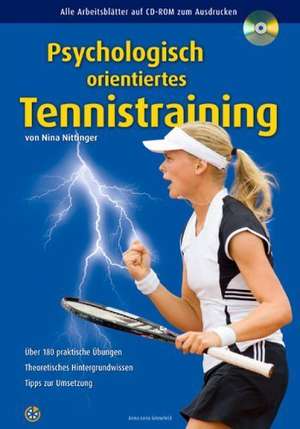 Psychologisch orientiertes Tennistraining de Nina Nittinger