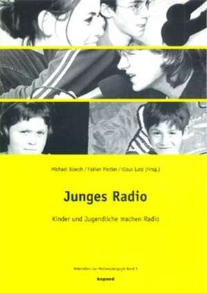 Junges Radio de Michael Bloech