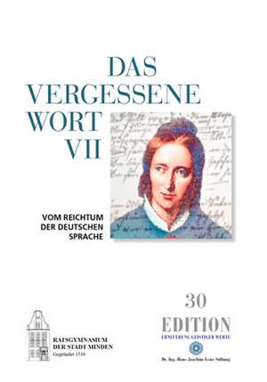 Das vergessene Wort VII de Angelika Humann