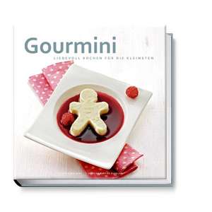 Gourmini. Liebevoll kochen für die Kleinsten de Cora Mini